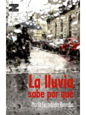 La Lluvia Sabe Por Que