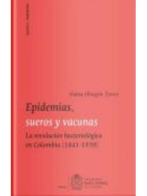 Epidemias Sueros Y Vacunas