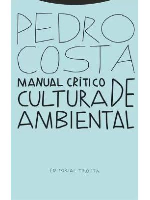 Manual Critico De Cultura Ambiental