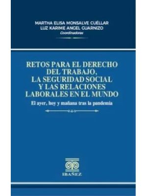 Retos Para El Derecho Del Trabajo La Seguridad Social