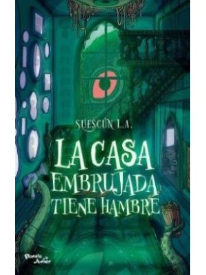 La Casa Embrujada Tiene Hambre