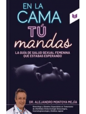 En La Cama Tu Mandas