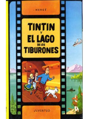 Tintin Y El Lago De Los Tiburones