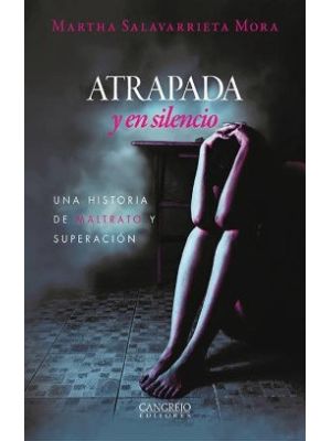 Atrapada Y En Silencio