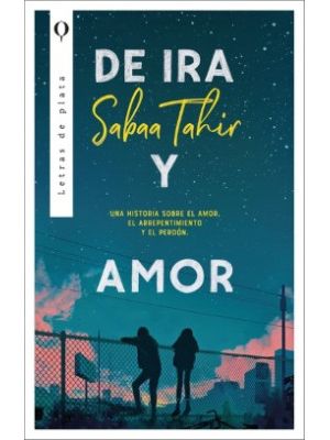 De Ira Y Amor
