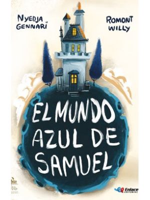 El Mundo Azul De Samuel