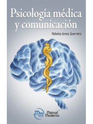 Psicologia Medica Y Comunicacion