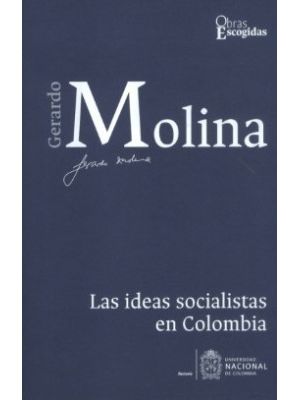 Las Ideas Socialistas En Colombia