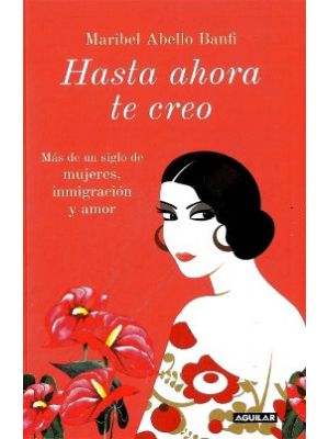 Hasta Ahora Te Creo