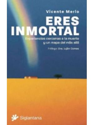 Eres Inmortal