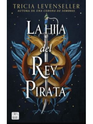 La Hija Del Rey Pirata