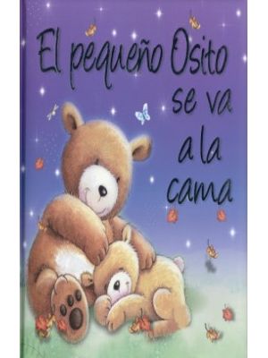 El PequeÑo Osito Se Va A La Cama