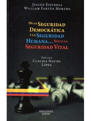De La Seguridad Democratica Y La Seguridad Humana
