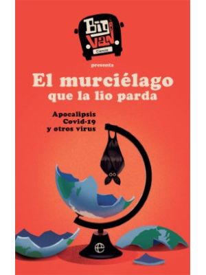 El Murcielago Que La Lio Parda