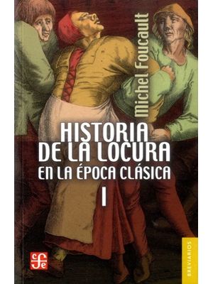 I Historia De La Locura En La Epoca Clasica