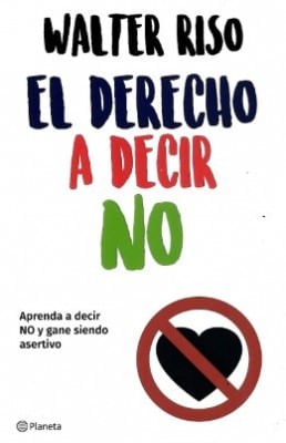 El Derecho A Decir No