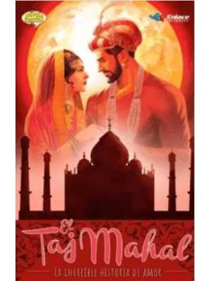 El Taj Mahal La Increible Historia De Amor