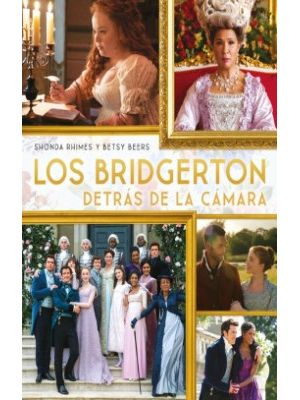 Los Bridgerton Detras De La Camara