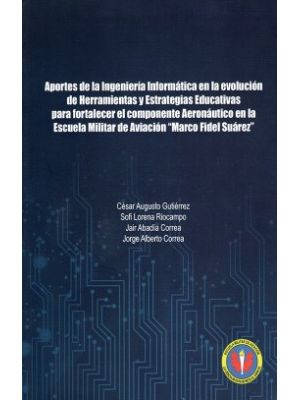 Aportes De La Ingenieria Informatica En La Evolucion De Herramientas Y Estrategias Educativas