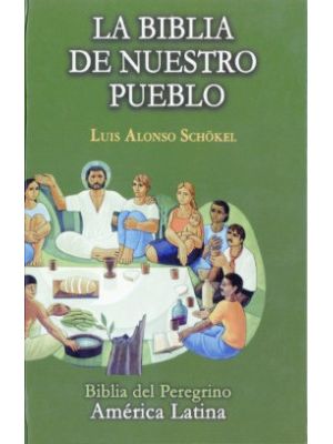 La Biblia De Nuestro Pueblo