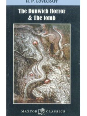 The Dunwich Horror And The Tomb