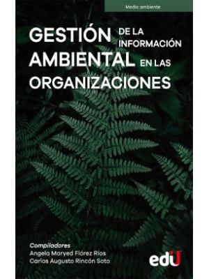 Gestion De La Informacion Ambiental En Las Organizaciones