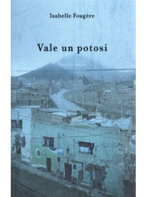 Vale Un Potosi