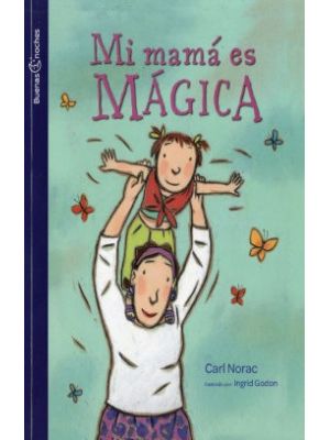 Mi Mama Es Magica