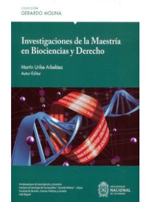 Investigaciones De La Maestria En Biociencias Y Derecho