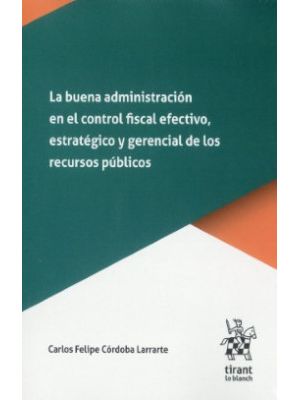 La Buena Administracion En El Control Fiscal Efectivo