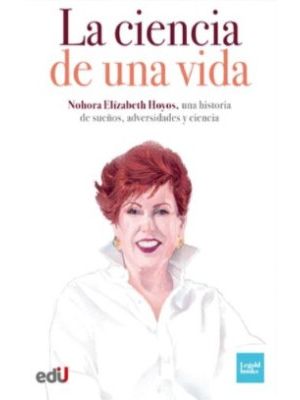 La Ciencia De Una Vida