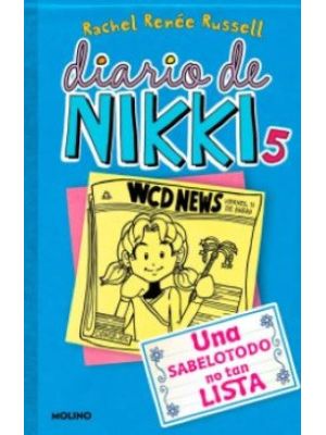 Diario De Nikki 5 Una Sabelotodo No Tan  Lista