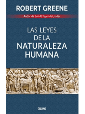 Las Leyes De La Naturaleza Humana