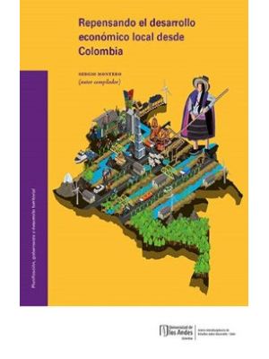 Repensando El Desarrollo Economico Local Desde Colombia