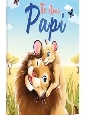 Te Amo Papi