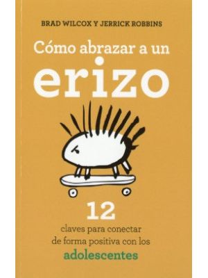 Como Abrazar A Un Erizo