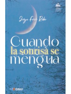 Cuando La Sonrisa Se Mengua Kit