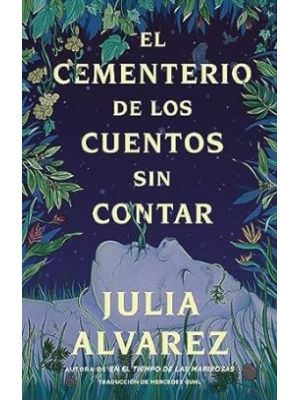 El Cementerio De Los Cuentos Sin Contar