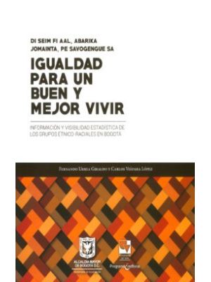 Igualdad Para Un Buen Y Mejor Vivir