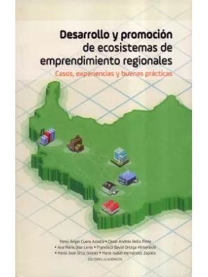 Desarrollo Y Promocion De Ecosistemas De Emprendimiento Regionales