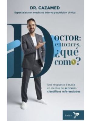 Doctor Entonces Que Como
