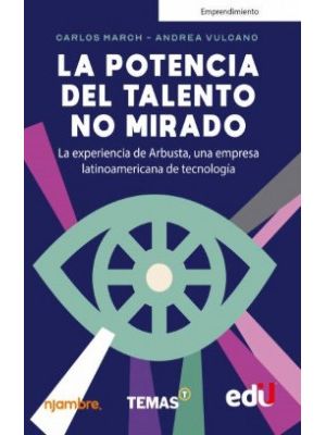 La Potencia Del Talento No Mirado