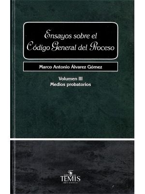 Ensayos Iii  Sobre El Codigo General Del Proceso