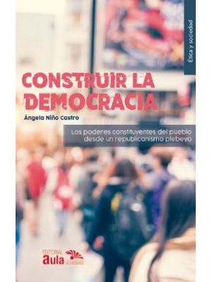 Construir La Democracia