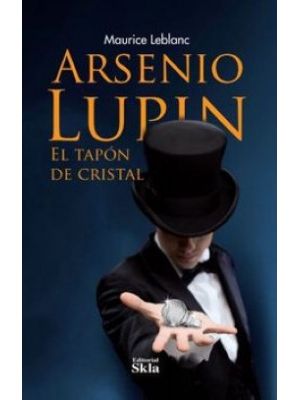 Arsenio Lupin El Tapon De Cristal