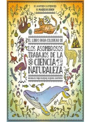 El Libro Para Colorear De Los Asombrosos Trabajos De La Ciencia Y La Naturaleza