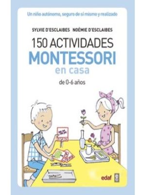 150 Actividades Montessori En Casa