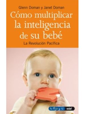 Como Multiplicar La Inteligencia De Su Bebe