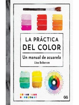 La Practica Del Color