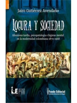Locura Y Sociedad